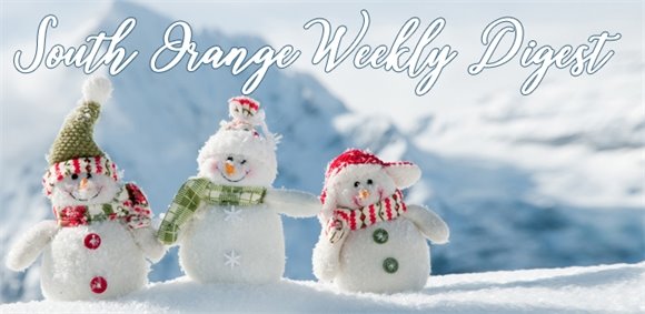 South Orange Weekly Digest