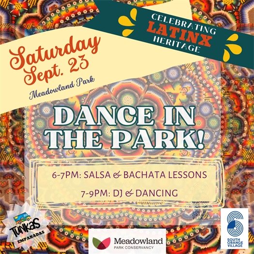 Celebrating LatinX Heritage: Dance in the Park on Saturday September 23rd from 7-9