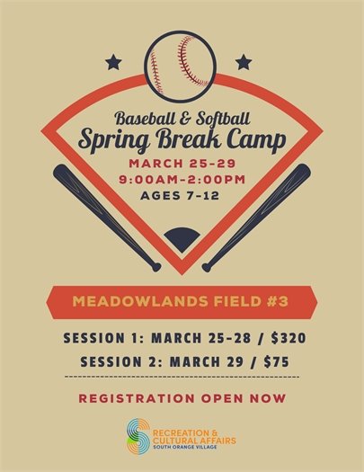 Baseball and Softball Spring Break Camp, running from March 25-28 & March 29th