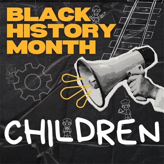 BHM 2025 CHILDREN