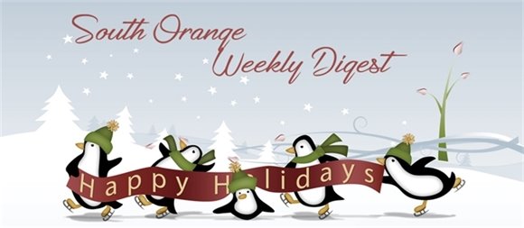 South Orange Weekly Digest