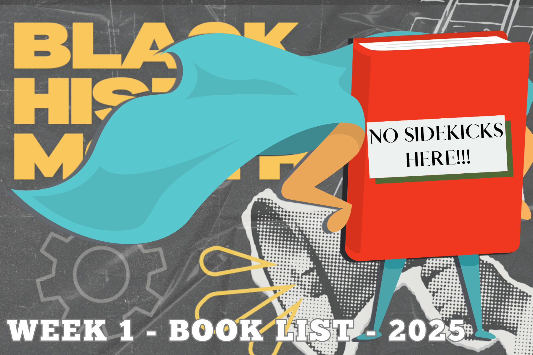 BHM 2025 No Sidekicks