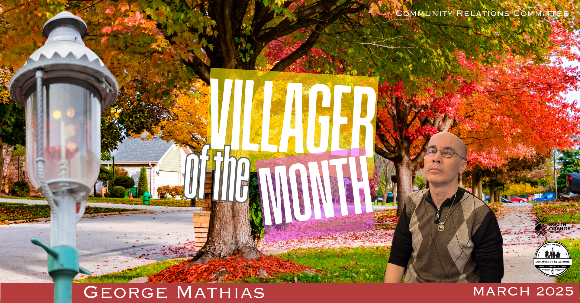 George Mathias Villager of the Month