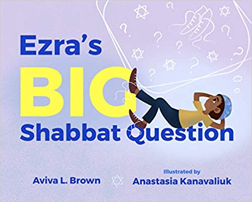 Ezras Big Shabbat Question